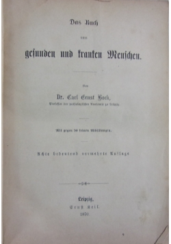 Das Buch vom gesunden und kranken Menschen, 1870 r.