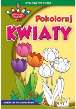 Zakręcone kolory. Pokoloruj kwiaty