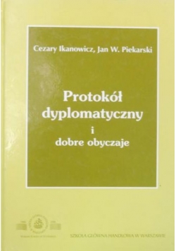 Protokół dyplomatyczny i dobre obyczaje