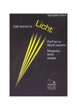 Cykl sceniczny Licht