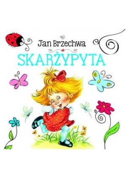 Biblioteczka niedźwiadka. Skrżypyta