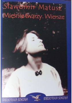 Mięśnie twarzy. Wiersze
