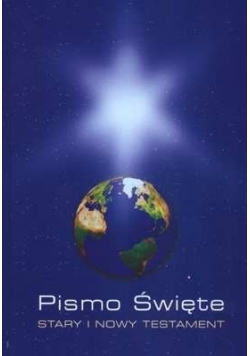 Pismo Święte Stary i Nowy Testament