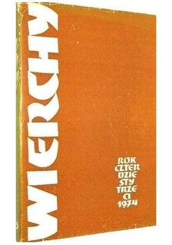 Wierchy. Rok czterdziesty trzeci 1974