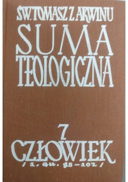 Suma teologiczna, tom 7. Człowiek