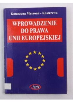 Wprowadzenie do prawa Unii Europejskiej