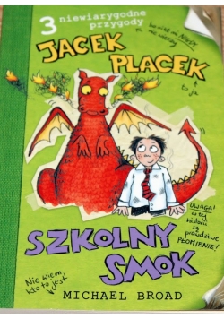 Jacek Placek Szkolny Smok