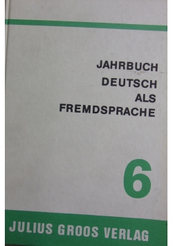 Jahrbuch Deutsch Als Fremdsprache 6