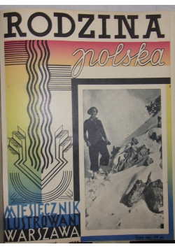 Rodzina Polska. Miesięcznik ilustrowany, 1938 r.