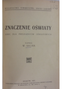 Znaczenie oświaty, 1927 r.