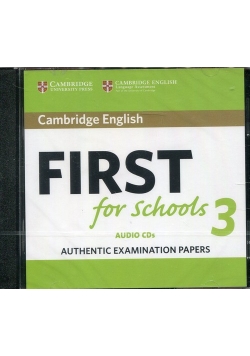 Cambridge English First for Schools 3