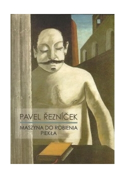 Maszyna do robienia piekła