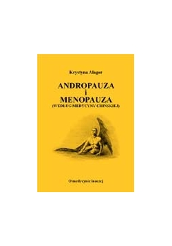 Andropauza i menopauza (według medycyny chińskiej)