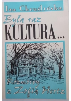 Była raz Kultura