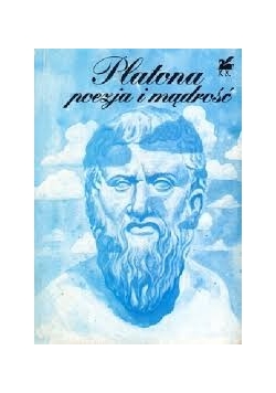 Platona poezja i mądrość