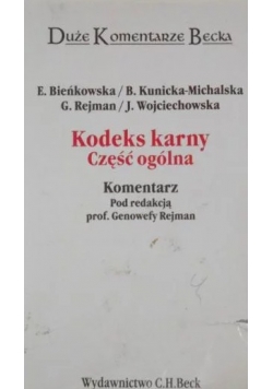 Kodeks karny. Część ogólna. Komentarz