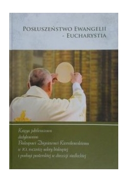 Posłuszeństwo ewangelii - eucharystia