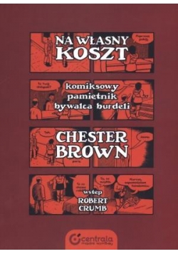 Na własny koszt. Komiksowy pamiętnik bywalca...