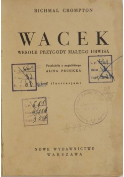 Wacek Wesoły Przygody Małego Urwisa. 1938r.