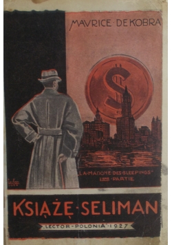 Książe Seliman, 1927 r