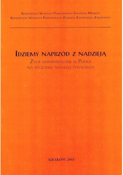 Idziemy naprzód z nadzieją