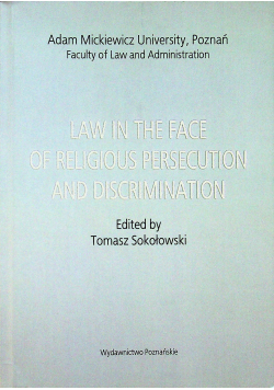 Law in th face of religious persecution and discrimination