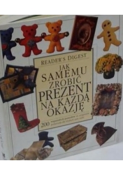 Jak samemu zrobić prezent na każdą okazję