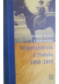 Wspomnienia z Podola 1898 1919