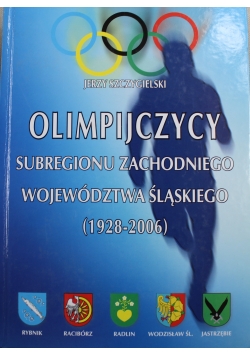 Olimpijczycy subregiony zachodniego województwa śląskiego