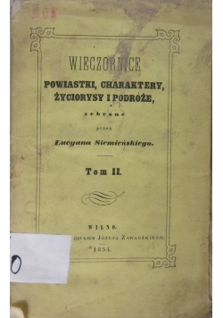 Wieczornice. Powiastki, charaktery, życiorysy i podróże, 1854 r.