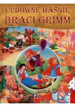 Cudowne Baśnie Braci Grimm FENIX