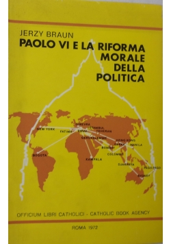 Paolo VI E La Riforma Morale Della Politica