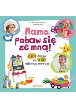 Mamo, pobaw się ze mną