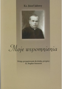Moje wspomnienia
