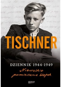 Dziennik 1944-1949. Niewielkie pomieszanie klepek