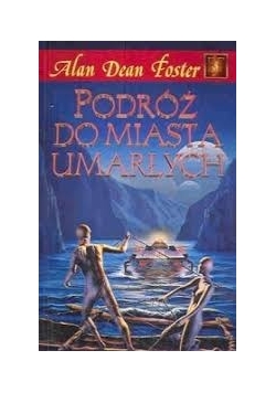 Podróż do miasta umarłych