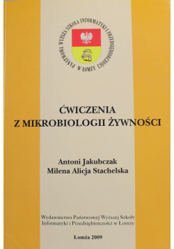 Ćwiczenia z mikrobiologii żywności