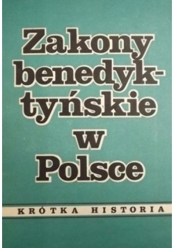 Zakony benedyktyńskie w Polskie