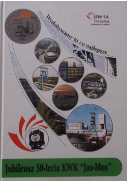 Jubileusz 50-lecia KWK "Jas-Mos"