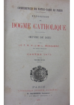 Dogme Catholique, 1875 r.