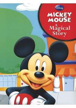Mickey Mouse.A Magical Story