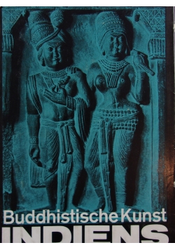 Buddhistische Kunst Indiens