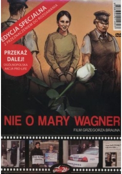 Nie o Mary Wagner. Płyta DVD. Nowa