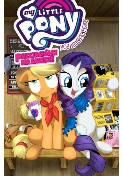 My Little Pony Przyjaciółki na zawsze Tom 2