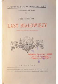 Lasy białowieży, 1930r.