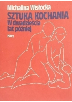 Sztuka kochania w dwadzieścia lat później