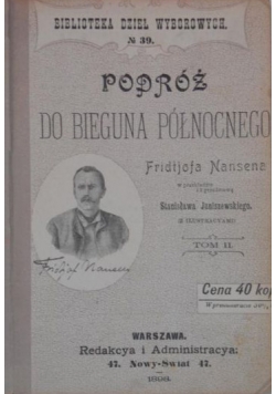 Podróż do Bieguna Północnego, t. II, 1898 r.