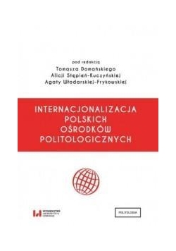 Internacjonalizacja polskich ośrodków polit.