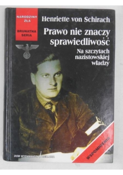 Prawo nie znaczy sprawiedliwość