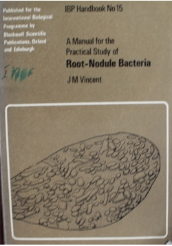A manual for the Practical Study of Root Nodule Bacteria